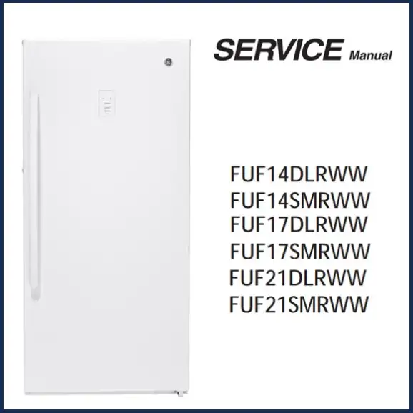 GE FUF14SMRWW Service Manual