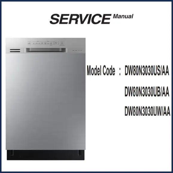 Samsung DW80N3030US Service Manual