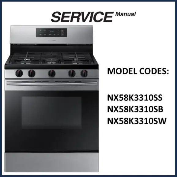 Samsung NX58K3310SS Service Manual