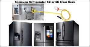 Read more about the article Samsung Refrigerator 5C or 5E Error Code: Troubleshooting the Defrost Sensor
