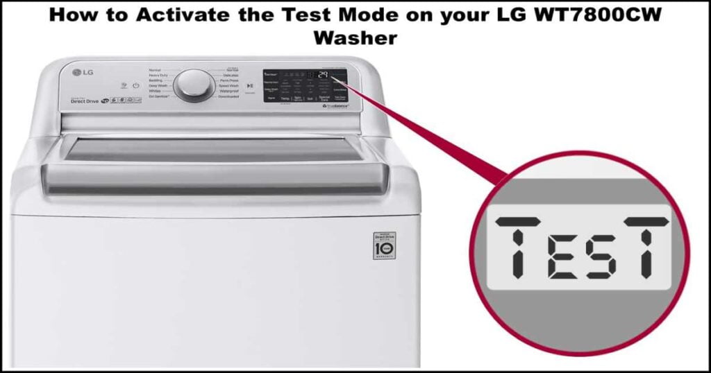 Test Mode on your LG WT7800CW Washer