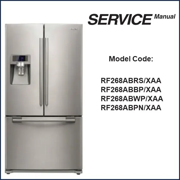 Samsung RF268ABBP Refrigerator Service Manual