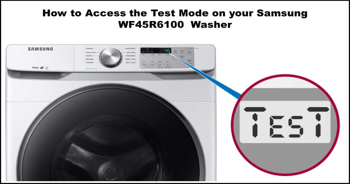 Read more about the article Troubleshooting Your Samsung WF45R6100 Washing Machine with Diagnostic Mode and Service Manual